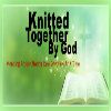 Knitted Together By God
